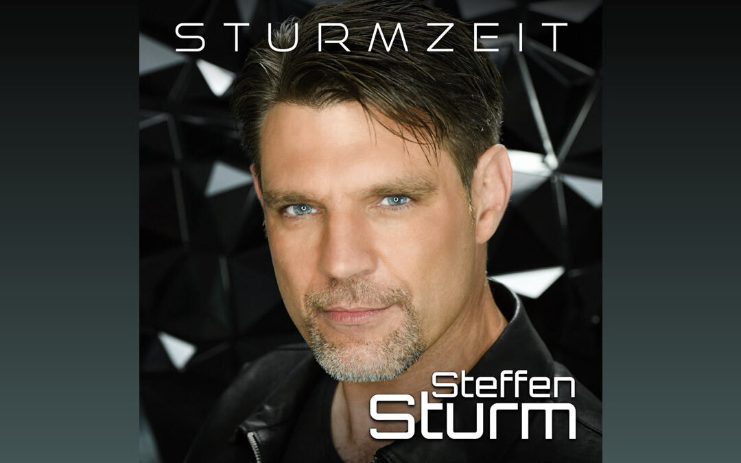 „Sturmzeit“ – Debüt-Album von Steffen Sturm