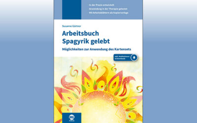 Arbeitsbuch Spagyrik gelebt