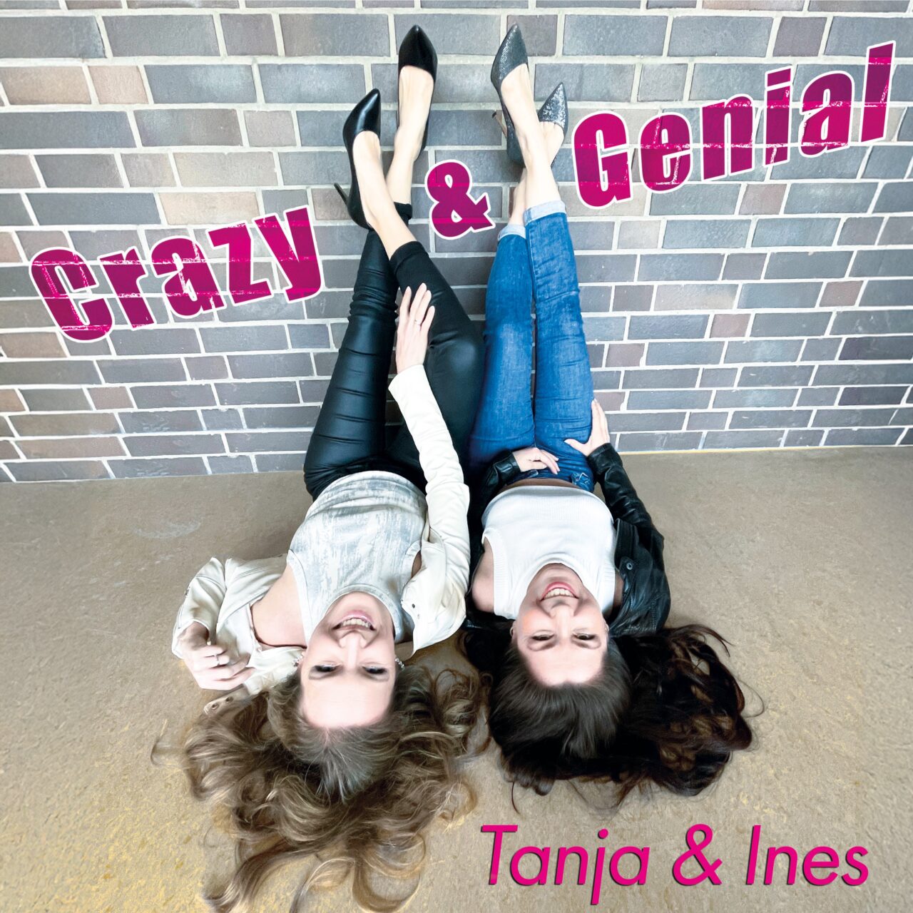 „Crazy & genial“